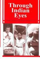 Cover of: Through Indian Eyes : The Living Tradition (4th rev. Ed.)