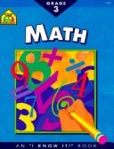 Cover of: Math Basics (I Know It! Books) by Lorie DeYoung, Roberta Bannister, Barbara Gregorich, Roberta Bannister, Lorie DeYoung, Barbara Gregorich