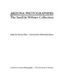 Cover of: Arizona photographers: the Snell & Wilmer collection