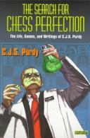 Cover of: The Search for Chess Perfection