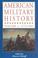 Cover of: American military history