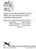 Cover of: Aspects of Mixteca-Puebla Style and Mixtec and Central Mexican Culture in Southern Mesoamerica (Occasional Paper ; No 4) by Doris Stone