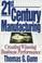 Cover of: 21st century manufacturing