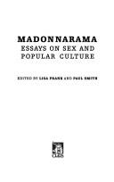 Cover of: Madonnarama: essays on Sex and popular culture