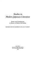 Cover of: Studies in Modern Japanese Literature: Essays and Translations in Honor of Edwin McClellan (Michigan Monograph Series in Japanese Studies)