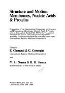 Structure and motion by International Symposium on Structure and Dynamics of Membranes, Nucleic Acids & Proteins (1984 Accademia nazionale dei Lincei)