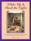 Cover of: Wake Up and Smell the Coffee by Laura Zahn