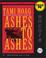 Cover of: Ashes to Ashes