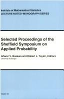 Cover of: Selected proceedings of the Sheffield Symposium on Applied Probability