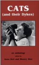 Cover of: Cats and Their Dykes: An Anthology