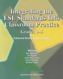 Cover of: Integrating the ESL standards into classroom practice.