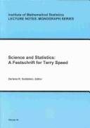 Cover of: Statistics and Science: A Fetschrift for Terry Speed (Institute of Mathematical Statistics, Lecture Notes-Monograph Series V. 40)