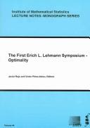 Cover of: The First Erich L. Lehmann Symposium: Optimality (Institute of Mathematical Statistics: Lecture Notes - Monograph Series)