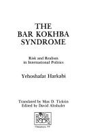 Cover of: The Bar Kokhba Syndrome by Yehoshafat Harkabi