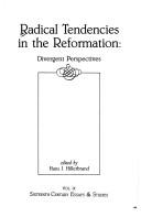 Cover of: Radical tendencies in the Reformation by edited by Hans J. Hillerbrand.