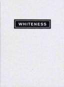 Cover of: Whiteness a Wayward Construction: A Wayward Construction