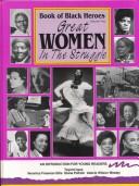 Cover of: Book of Black Heroes by Tayomi Ignus, Veronica Freeman Ellis