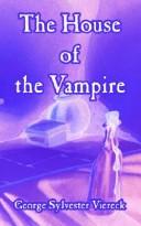 Cover of: House Of The Vampire, The