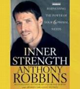 Cover of: Inner Strength: Harnessing the Power of Your Six Primal Needs
