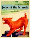 Cover of: Jerry Of The Islands by Jack London