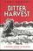 Cover of: Bitter Harvest