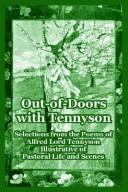 Cover of: Outofdoors With Tennyson by Alfred Lord Tennyson, Alfred Lord Tennyson