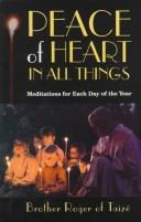 Cover of: Peace of Heart in All Things: Meditations for Each Day of the Year (Item #4649)