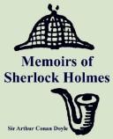 Cover of: Memoirs Of Sherlock Holmes by Arthur Conan Doyle