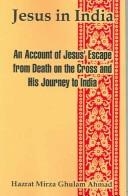 Cover of: Jesus In India by Mirza Ghulam Ahmad
