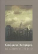 Cover of: Catalogue of Photography | Tom E. Hinson