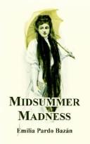 Cover of: Midsummer Madness by Emilia Pardo Bazán