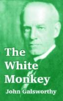 The white monkey by John Galsworthy
