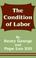 Cover of: The Condition of Labor
