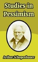 Cover of: Studies In Pessimism by Arthur Schopenhauer