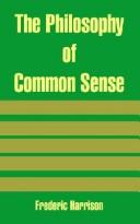 Cover of: The philosophy of common sense