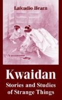 Cover of: Kwaidan | Lafcadio Hearn