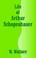 Cover of: Life of Arthur Schopenhauer