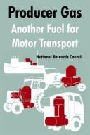 Cover of: Producer Gas: Another Fuel For Motor Transport