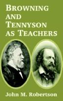Cover of: Browning and Tennyson As Teachers
