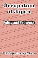 Cover of: Occupation Of Japan: Policy And Progress