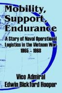 Mobility, Support, Endurance by Edwin Bickford Hooper