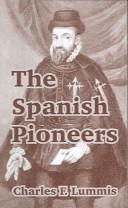 Cover of: The Spanish Pioneers