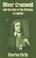 Cover of: Oliver Cromwell and the Rule of the Puritans in England