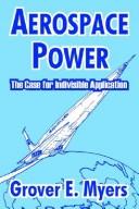Cover of: Aerospace Power | Grover E. Myers
