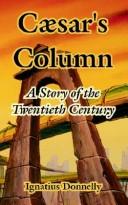 Caesar's Column by Ignatius Donnelly