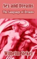 Cover of: Sex and Dreams: The Language of Dreams