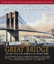 Cover of: The Great Bridge by David McCullough