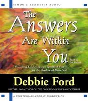 Cover of: The Answers are Within You: Unveiling Life's Greatest Spiritual Secrets in the Shadow of Your Soul