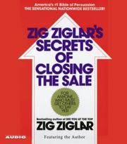 Cover of: The Secrets of Closing the Sale by Zig Ziglar