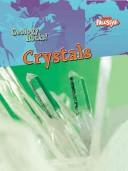Cover of: Crystals (Geology Rocks!; Raintree Freestyle)